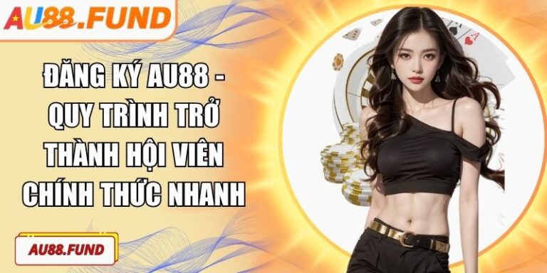 Đăng ký AU88