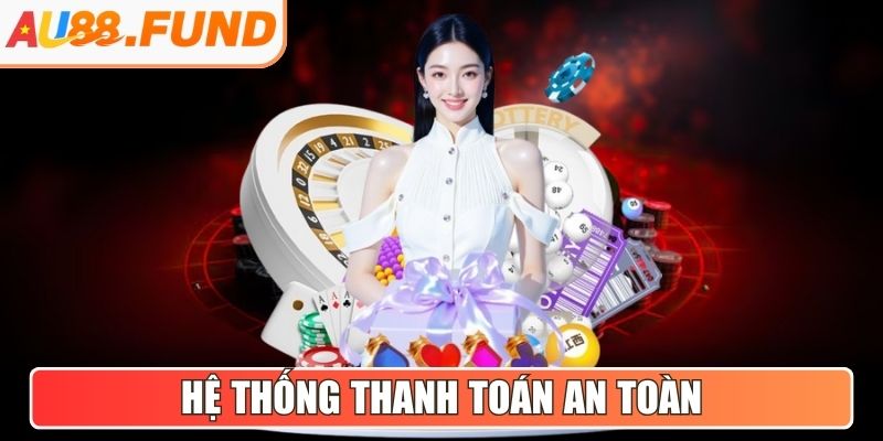 Hệ thống thanh toán an toàn