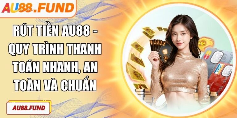 Rút tiền AU88